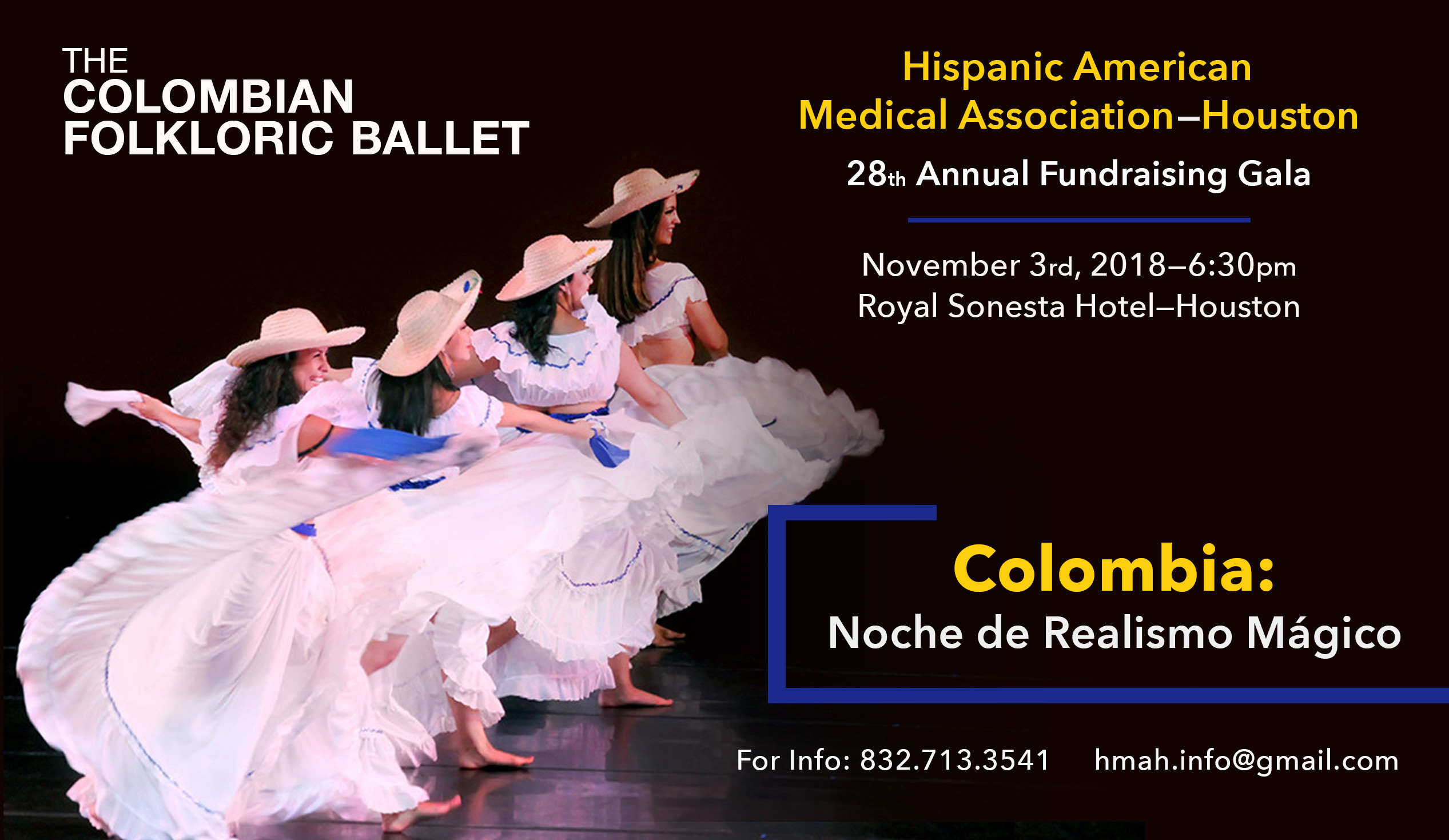 The Colombian Folkloric Ballet. Colombia: Noche de Realismo Mágico. Hispanic American Medical Association—Houston 28th Annual Fundraising Gala